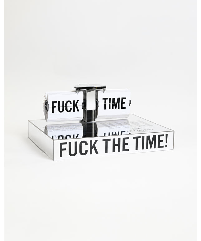 Fuck The Time Tabletop Clock